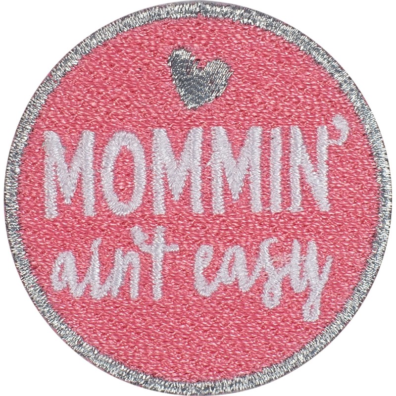Simplicity 19320100053 Momin' Ain't Easy Iron On Applique Patch for
