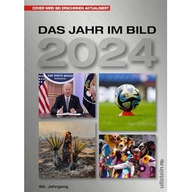 Das Jahr im Bild 2024: Der schönste Jahresrückblick ― bewährt seit 66 Jahren (66)