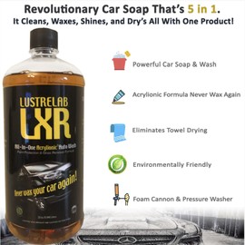 LustreLab LXR All-In-One Acrylionic Auto Car Wash and Wax, Replaces 5 Different Car Care Products and Renews your Vehicles Clear Paint Protective Coating, 1 Quart (32oz)