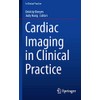 Cardiac Imaging in Clinical Practice
