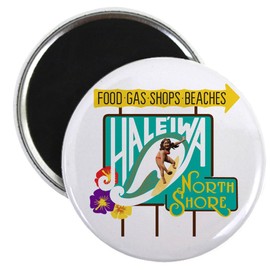 CafePress Haleiwa, North Shore, Oahu, Road Sign, Hawa Magnet 2.25" Round Magnet, Refrigerator Magnet