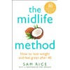 The Midlife Method: How to lose weight and feel great