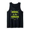 Normal Mondays Doodle Humor Green Quote Saying Phrase Letter Tank