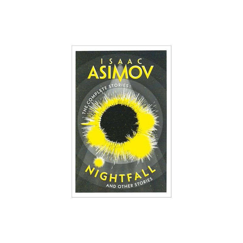 Nightfall: And Other Stories