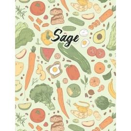 Sage: Weekly Menu Planner & Grocery ListDiabetes Superfoods Cookbook And Meal Planner
