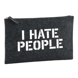 Huuraa Kulturbeutel I Hate People Geschenk 1 Liter Charcoal Filz I Hate People Geschenkidee