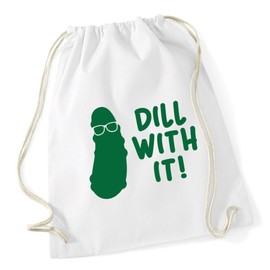 Hippowarehouse Dill with it Drawstring Cotton School Gym Kid Bag Sack 37cm x 46cm, 12 litres