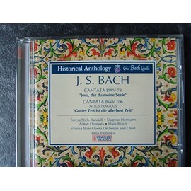 Cantatas Nos. 78 and 106, BWV 78, BWV 108 (Historical Anthology, The Bach Guild)