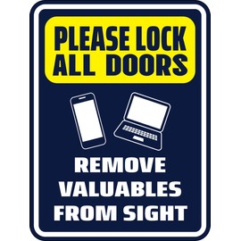 Portrait Round Plus Please Lock All Doors Remove Valuables From Sight Wall or Door Sign | Health And Safety Office Signage -Small