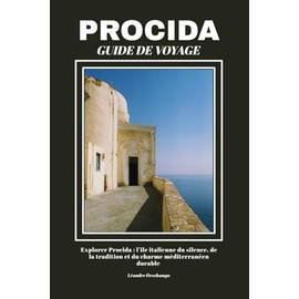 PROCIDA GUIDE DE VOYAGE