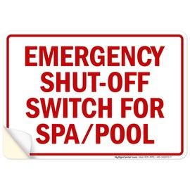 Emergency Shut Off Switch For Spa Pool Sign, 10x7 Inches, 4 Mil Vinyl Decal Stickers Weather Resistant, Made in USA by My Sign Center