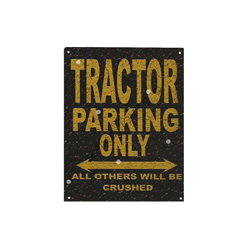 8X10in TRACTOR PARKING SIGN RUSTIC STYLE 8x10in 20x25cm CAR SHED