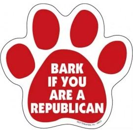 BARK IF YOU ARE A REPUBLICAN Cute PAW PRINT Fridge Car Magnet 5"x5" LARGE SIZE
