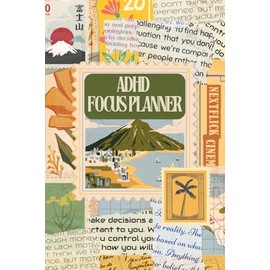 ADHD Focus Planner: Daily, Weekly & Monthly Undated Organizer to Boost Focus, Productivity & Goal Achievement | For Adults, Teens & Students | Designed to Work with Your ADHD Mindset