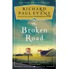 The Broken Road: A Novel (Volume 1)