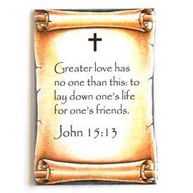 John 15:13 Bible Verse Fridge Magnet (2 x 3 inches)