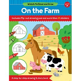 Watch Me Read and Draw: On the Farm: A step-by-step drawing & story book - Includes flip-out drawing pad and more than 30 stickers