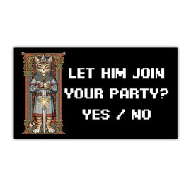 HOSALA Magnet (1Pcs - 7.5x4.5 in) Let Him Join Your Party Medieval Knight Magnetic Bumper Sticker, Funny Cat Meme Car Truck Vehicle Decoration, Car Accessories, New Driver Gift for Family, Friends