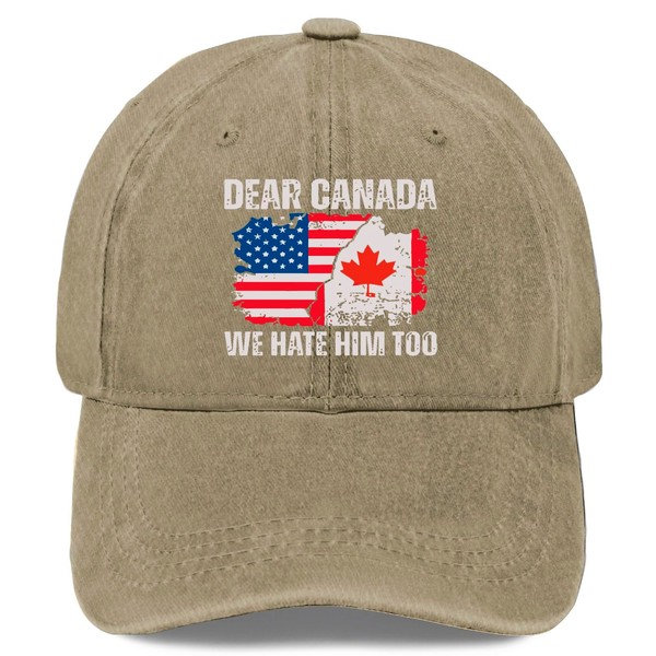 Made in USA Dear Canada We Hate Him Too Political