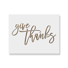 Give Thanks Stencil - Reusable Stencils for Painting - Mylar Stencil for DIY Projects and Crafts