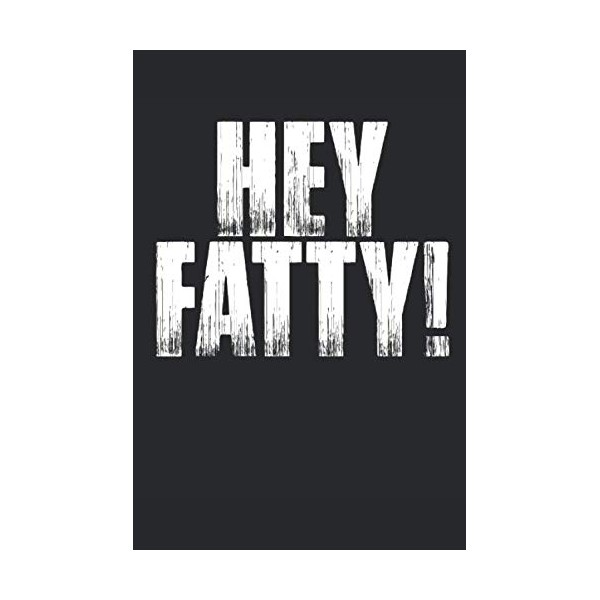 HEY FATTY!: Daily Keto Journal | Snake Diet | Keto