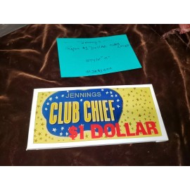CLUB CHIEF JENNINGS REPRO GLASS JENNINGS CLUB CHIEF $1.00 TOP MARQUEE REPRO #JR$1CCC "C"