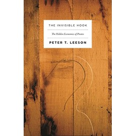 The Invisible Hook: The Hidden Economics of Pirates