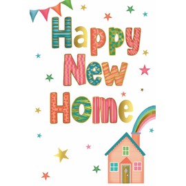 New Home Greetings Card - House with Rainbow out of Chimney Gold Foil 7.75x5.25"