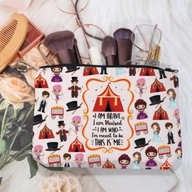 MEIKIUP Great Show Inspired Gift Broadway Musical Makeup Bag I Am Brave I Am Bruised Encouragement Gifts (Great Show bag)