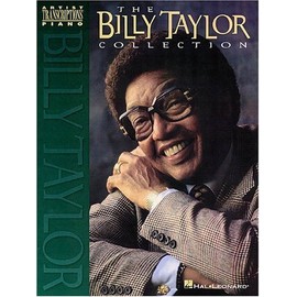 The Billy Taylor Collection (Artists Piano Transcriptions)