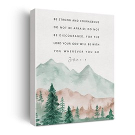 Bible Verse Canvas Print Decor Be Strong and Courageous Wall Painting Watercolor Home Office Posters Artwork Decoration 12”X15” (Framed)