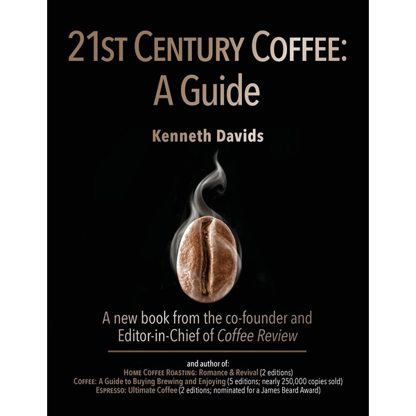 21st Century Coffee: A Guide