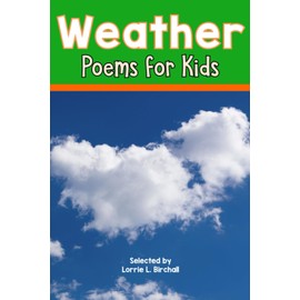 Weather Poems for Kids: 24 Children's Poems With Figurative Language to Read Aloud in Grades 2-4