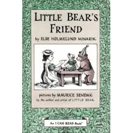 Little Bear's Friend by Minarik, Else Holmelund