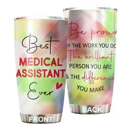 MEDROC Best Medical Assistant Ever Be Proud Of The Work You Do Tumbler Stainless Steel 20oz, Office Gifts Women Men Work Friends Coworker, Driking Coffee Cup For Birthday Christmas