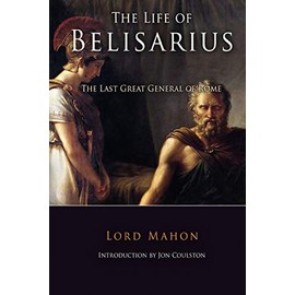 The Life Of Belisarius