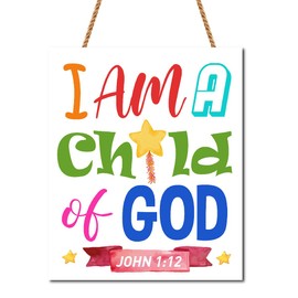 I Am A Child Of God John 1:12 Children Wall Hanging,Bible Verse Wooden Hanging Signs For Nursery Christian Kids Room Classroom Bedroom Sunday School Home Wall Decor