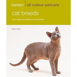 Cat Breeds: Hamlyn All Colour Pet Care