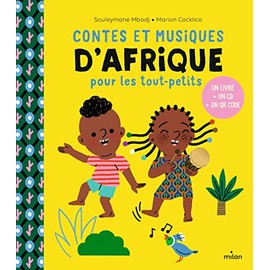 Contes et musique d'Afrique pour les tout-petits