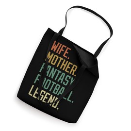 Wife Mother Fantasy Football Legend Parent Sports Humor Tote Bag