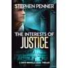 The Interests of Justice: (David Brunelle Legal Thriller Series Book