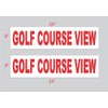 2-6x24 Golf Course View Real Estate Rider Sign Red Double