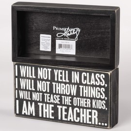 Primitives by Kathy Classic Box Sign, 8 x 4.5-Inches, I Will Not Yell in Class