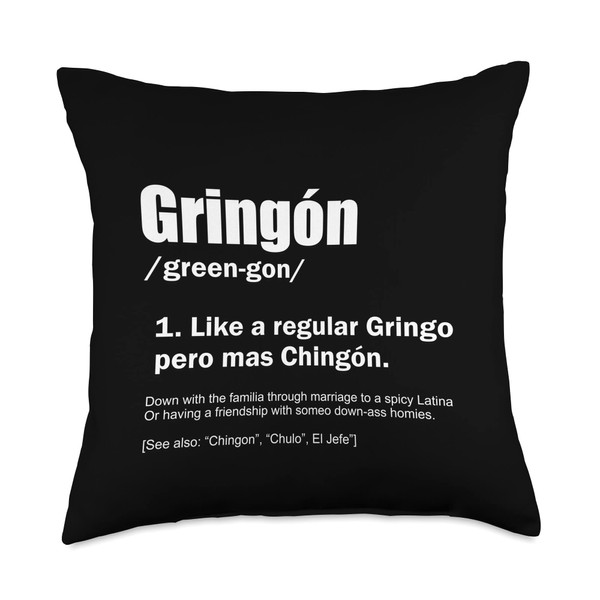 Gringon defition Like a regular Gringo pero tees Gringon defition