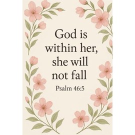 God is within her, she will not fall