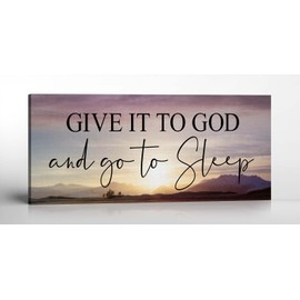 Give It to God and Go To Sleep Sign, Above bed Wall Décor for Bedroom, Above Master Bed Wall Decor, Ready To Hang for Bedroom Room Home Wall Art, C3000-16x40