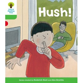 Biff, Chip and Kipper Stories Decode and Develop Level 2 Hush!
