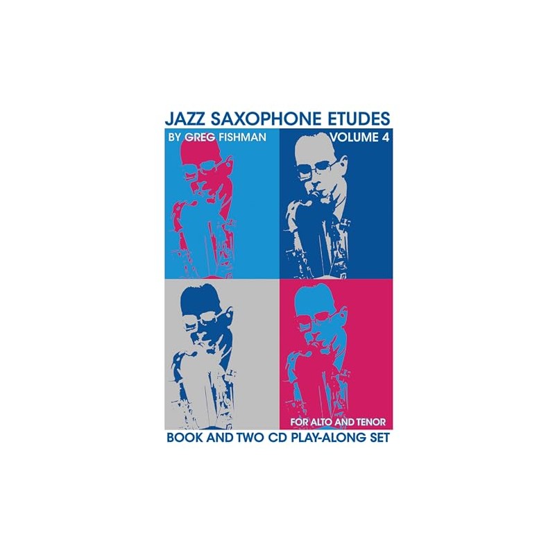 Jazz Saxophone Etudes Volume 4