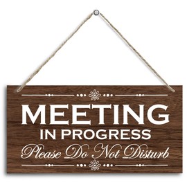 Please Do Not Disturb Wood Door Sign, Meeting in Progress Wood Decor Sign, Hanging Printed Wooden Plaque Decor, Hanging Home Decor Sign, Door Wood Sign Decor, Door Sign for Office Commerical 12x6 inch