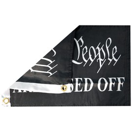 We The People Are Pissed Off Black & White 12x18 12 Inch x 18 Inch Rough Tex 100D Printed Polyester Flag With Grommets